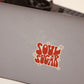 Soul Sugar Sticker | Not Sold Separately From Totes/Shirts